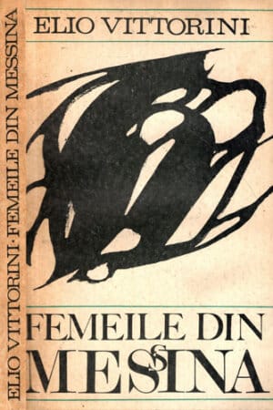 Femeile din Messina (Elio Vittorini)