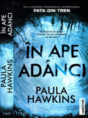 In ape adanci (Paula Hawkins) colectia Fiction Connection
