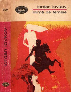 Inima de femeie - povestiri alese (Iordan Iovkov) colectia BPT