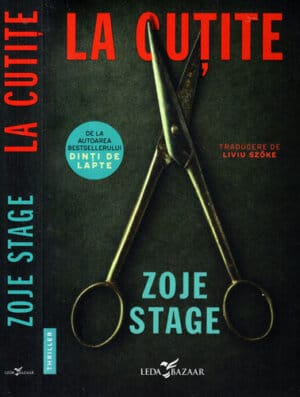 La cutite (Zoje Stage)