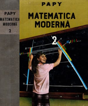 Matematica moderna vol. 2 (Papy)
