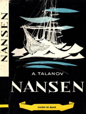 Nansen (A. Talanov) colectia Oameni de seama