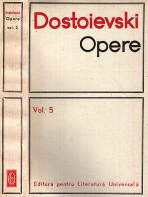 Opere vol. V (Fiodor Dostoievski)