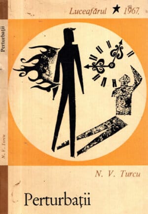 Perturbatii - schite si nuvele (N. V. Turcu)