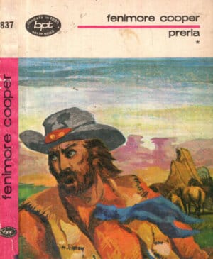 Preria vol. I+II (James Fenimore Cooper) colectia BPT