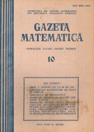 Gazeta matematica, revista nr. 10 / 1988 (Gereanu Ana)