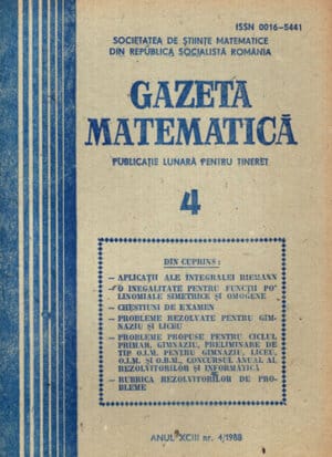 Gazeta matematica, revista nr. 4 / 1988 (Gereanu Ana)