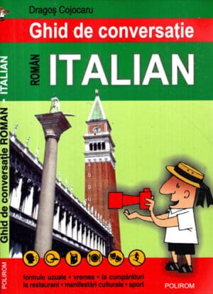 Ghid de conversatie roman-italian (Dragos Cojocaru)