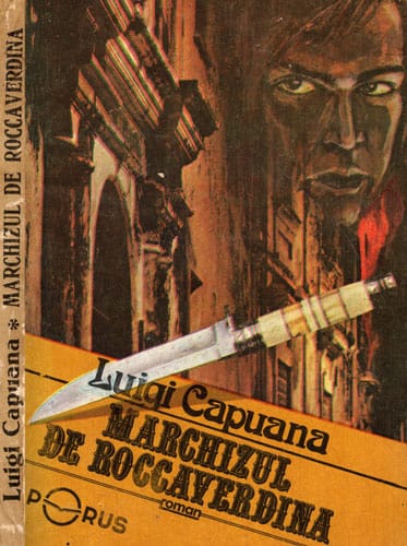 Marchizul de Roccaverdina (Luigi Capuana) Marchizul de Roccaverdina (Luigi Capuana)