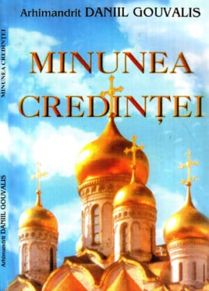 Minunea credintei (Daniil Gouvalis)