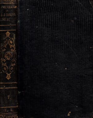 Oueuvres completes de J. J. Rousseau tome VII-VIII (Jean Jaque Rousseau)