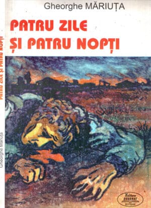 Patru zile si patru nopti (Gheorghe Mariuta)
