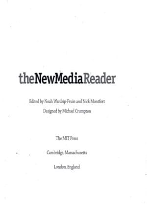 The new media redader (Noah Wardrip Fruin, Nick Montfort) copie xerox