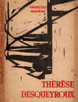 Therese Desqueyroux (Francois Mauriac)