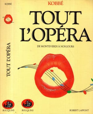 Tout l'opera (Gustave Kobbe)
