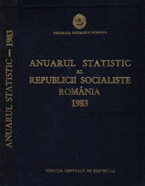 Anuarul statistic al Republicii Socialiste Romania 1983 (Directia Centrala de Statistica)