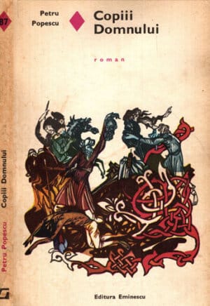 Copiii Domnului (Petru Popescu) colectia Romanul de dragoste