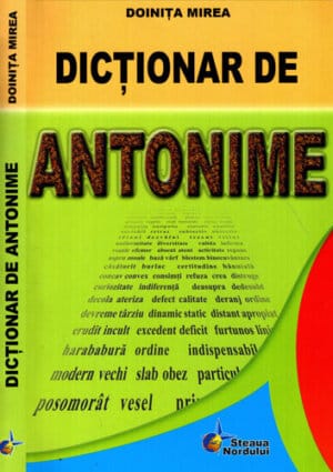 Dictionar de antonime (Doinita Mirea)