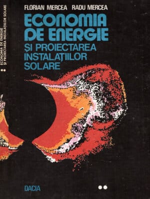 Economia de energie vol. II (Florian Mercea, Radu Mercea)