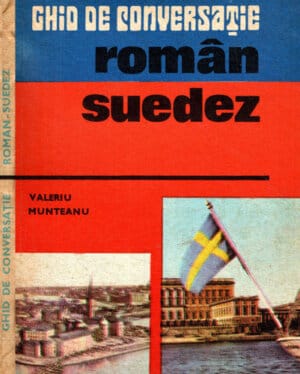 Ghid de conversatie roman-suedez (Valeriu Munteanu)