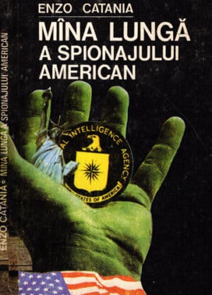 Mana lunga a spionajului american (Enzo Catania)