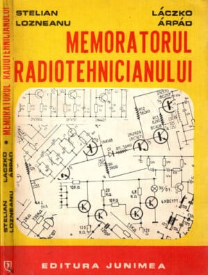 Memoratorul radiotehnicianului (Stelian Lozneanu, Laczko Arpad)