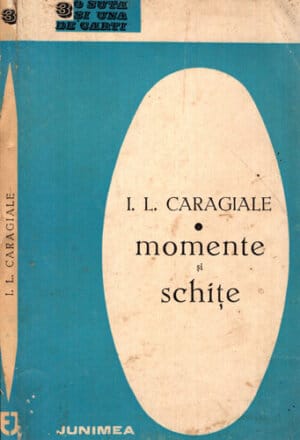 Momente si schite (I. L. Caragiale)