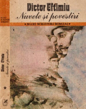 Nuvele si povestiri vol. I (Victoriu Eftimiu)