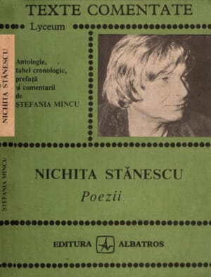 Poezii (Nichita Stanescu) colectia Texte comentate