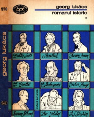 Romanul istoric vol. I+II (Georg Lukacs) colectia BPT