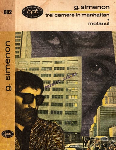 Trei camere in Manhattan. Motanul - romane (Georges Simenon) Trei camere in Manhattan. Motanul - romane (Georges Simenon)