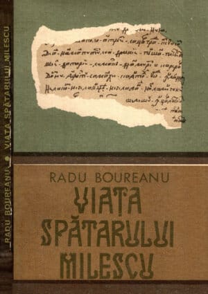 Viata spatarului Milescu (Radu Boureanu)