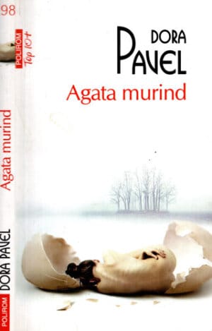 Agata murind (Dora Pavel)