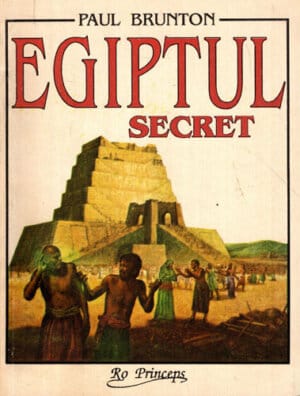 Egiptul secret (Paul Brunton)