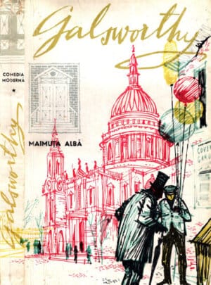 Comedia moderna vol. I-III (John Galsworthy)