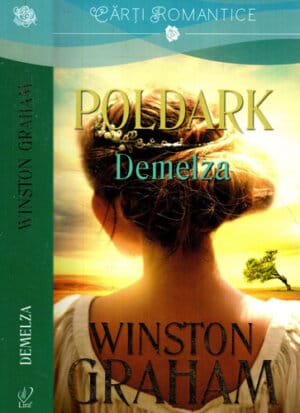 Poldark - Demelza (Winston Graham) colectia Lira