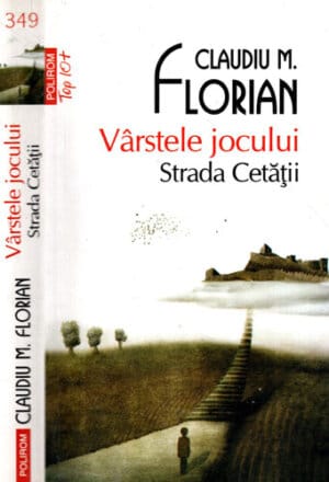 Varstele jocului - strada cetatii (Claudiu M. Florian)
