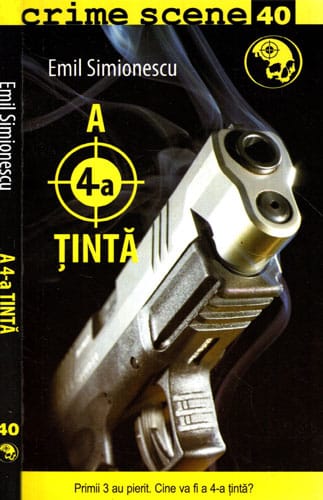 A 4-a tinta (Emil Simionescu) colectia Crime scene nr. 40 A 4-a tinta (Emil Simionescu) colectia Crime scene nr. 40