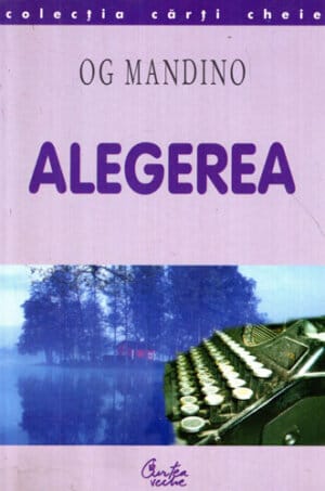 Alegerea (Og Mandino)