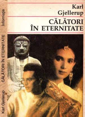 Calatori in eternitate (Karl Gjellerup)