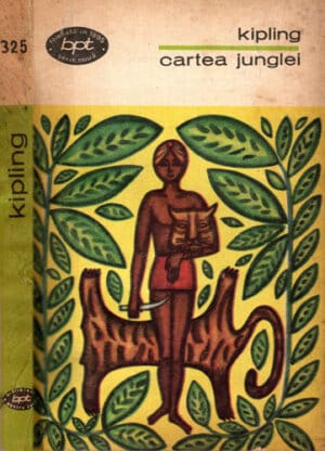Cartea junglei  vol. 1 (Rudyard Kipling) colectia BPT