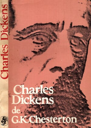Charles Dickens - monografie (G. K. Chesterton)