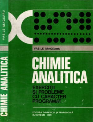 Chimie analitica - exercitii si probleme cu caracter programat (Vasile Magearu)