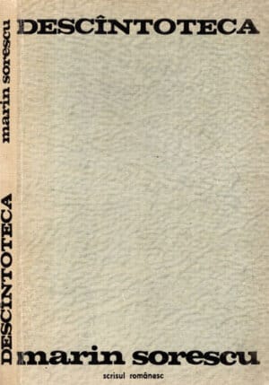 Descantoteca (Marin Sorescu)
