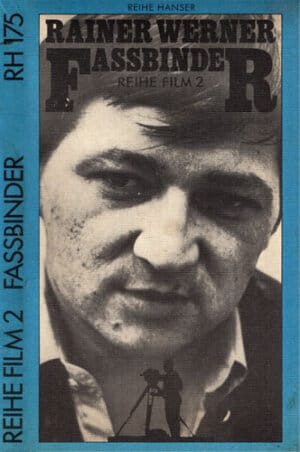 Rainer Werner Fassbinder - reihe film 2 (Reihe Hanser) volum in limba germana