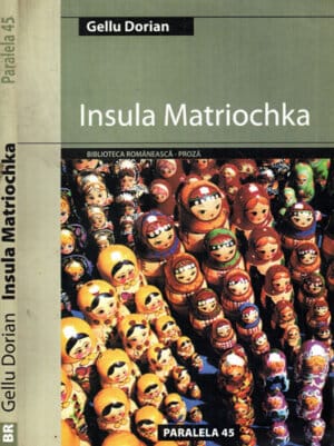 Insula matriochka (Gellu Dorian)