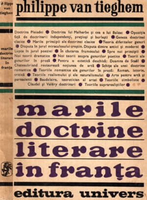 Marile doctrine literare in Franta (Philippe van Tieghen)