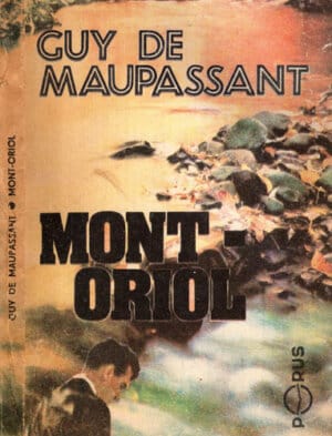 Mont-Oriol (Guy de Maupassant)