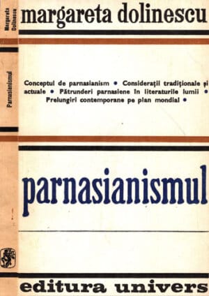 Parnasianismul (Margareta Dolinescu)