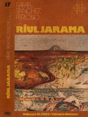 Raul Jarama (Rafael Sanchez Ferlosio) colectia Globus